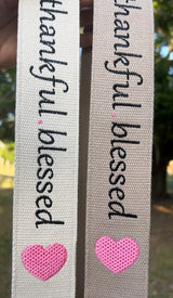 - grateful.thankful.blessed - Embroidered Purse Strap